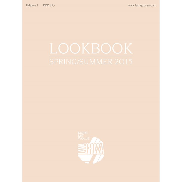 LOOKBOOK Udgave 1 - Spring/Summer 2015 (DK) fra Lana Grossa
