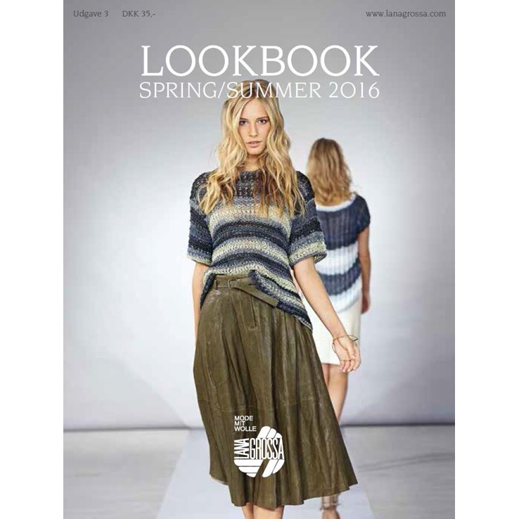 LOOKBOOK No. 3 - Spring/Summer 2016 (DK) fra Lana Grossa